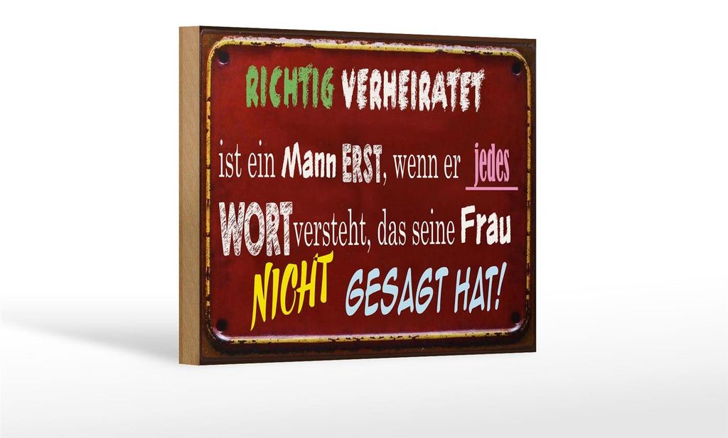 Holzschild Spruch 18x12 cm Achtung Verheiratet ist Mann Produktbild 