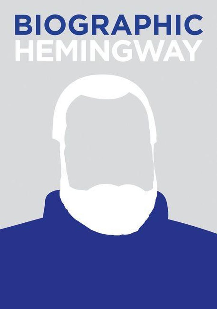 Biographic: Hemingway