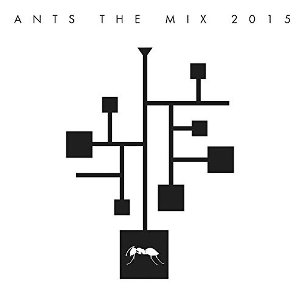 Ants Presents The Mix 2015