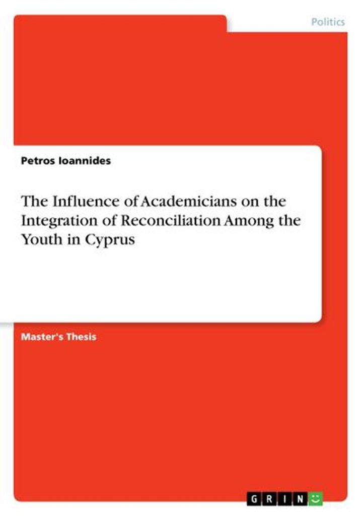 The Influence of Academicians on the Integration of Reconciliation Among the Youth in Cyprus
