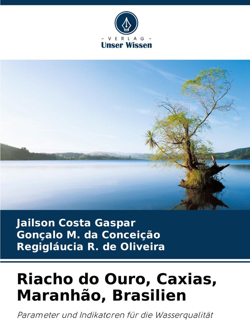 Riacho do Ouro, Caxias, Maranhão, Brasilien