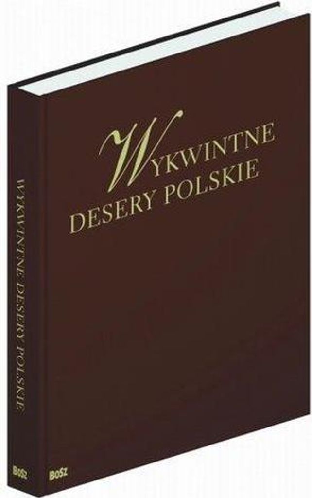 Wykwintne desery polskie