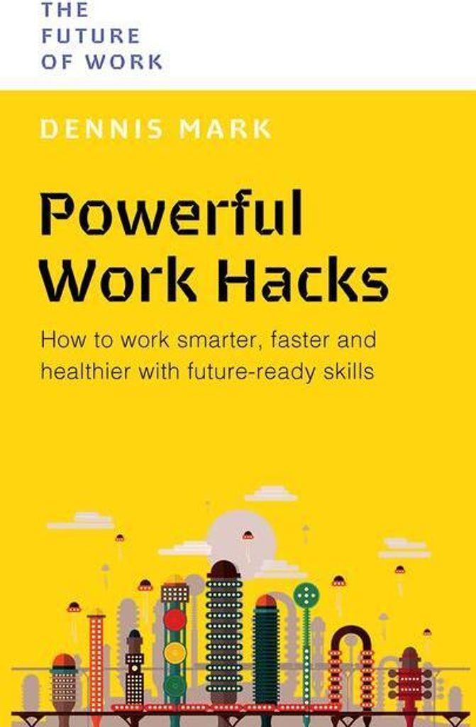 Powerful Work Hacks