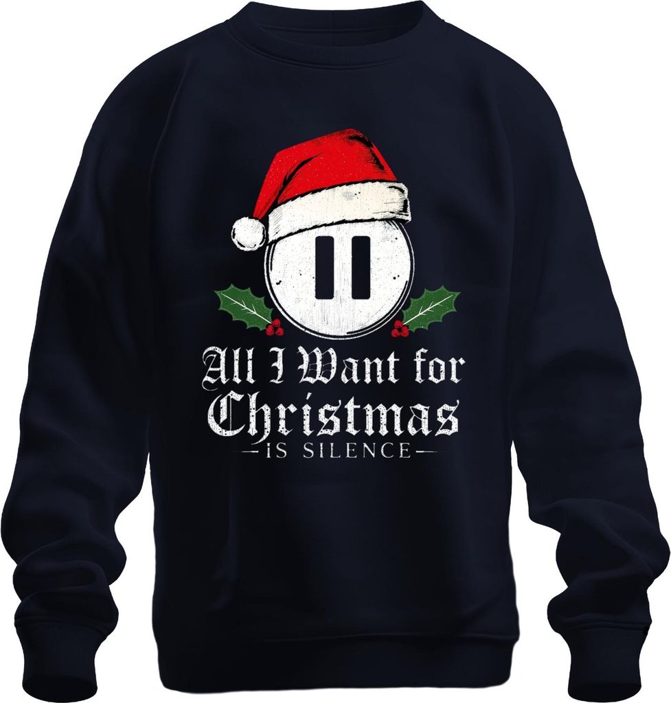 All I Want for Christmas is Silence introvert Santa hat holly Uni Sweatshirt Pullover, Navy, XL