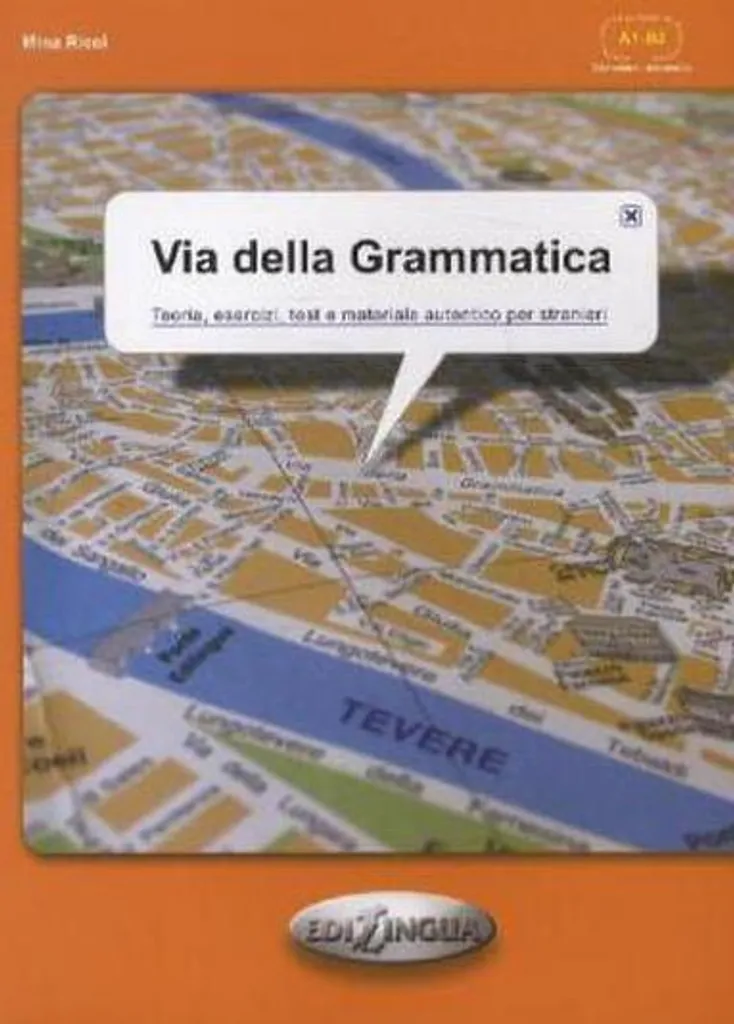 Livre d'exercices Via della Grammatica pour progresser vite en italien