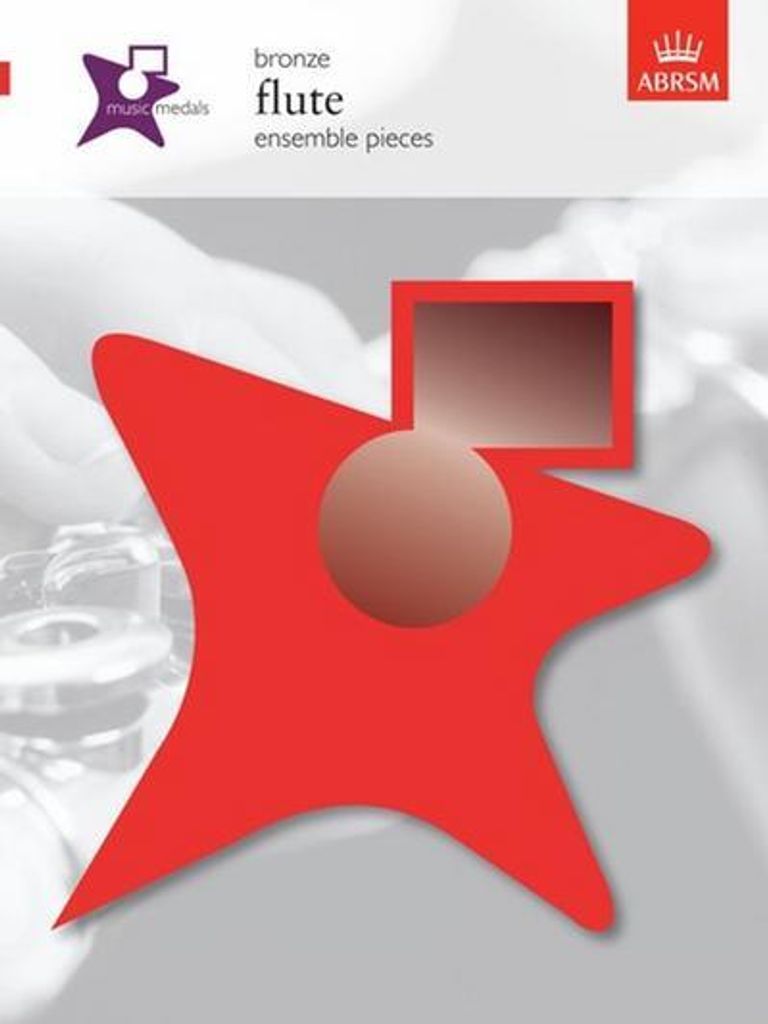 ABRSM: Music Medals Bronze Flute Ensemble Pieces