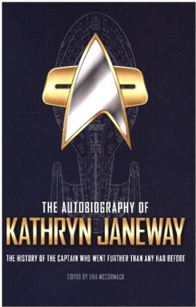 The Autobiography of Kathryn Janeway