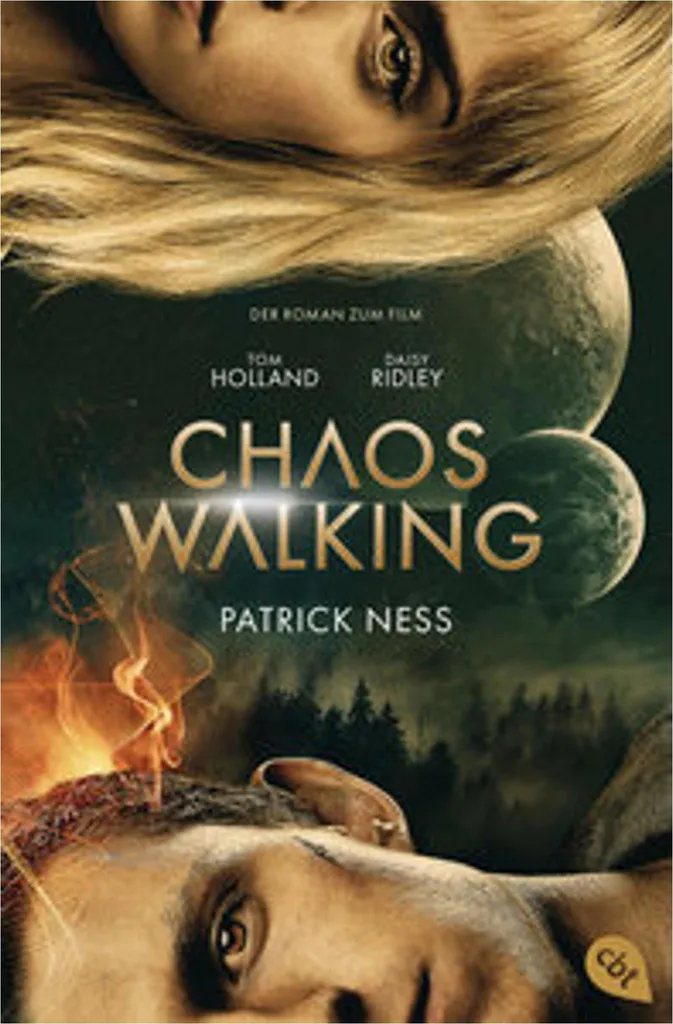 Chaos Walking - Der Roman zum Film, le livre qui complète le film