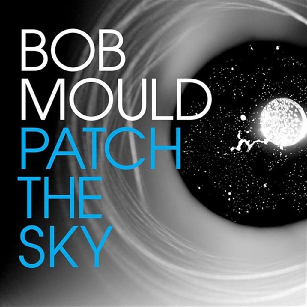 Mould,Bob-Patch The Sky