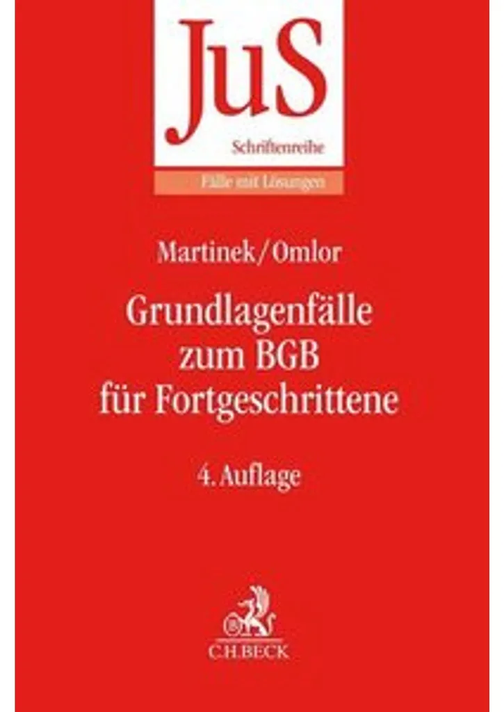 Grundlagenfälle zum BGB für Fortgeschrittene - Cas Pratiques de Droit Civil