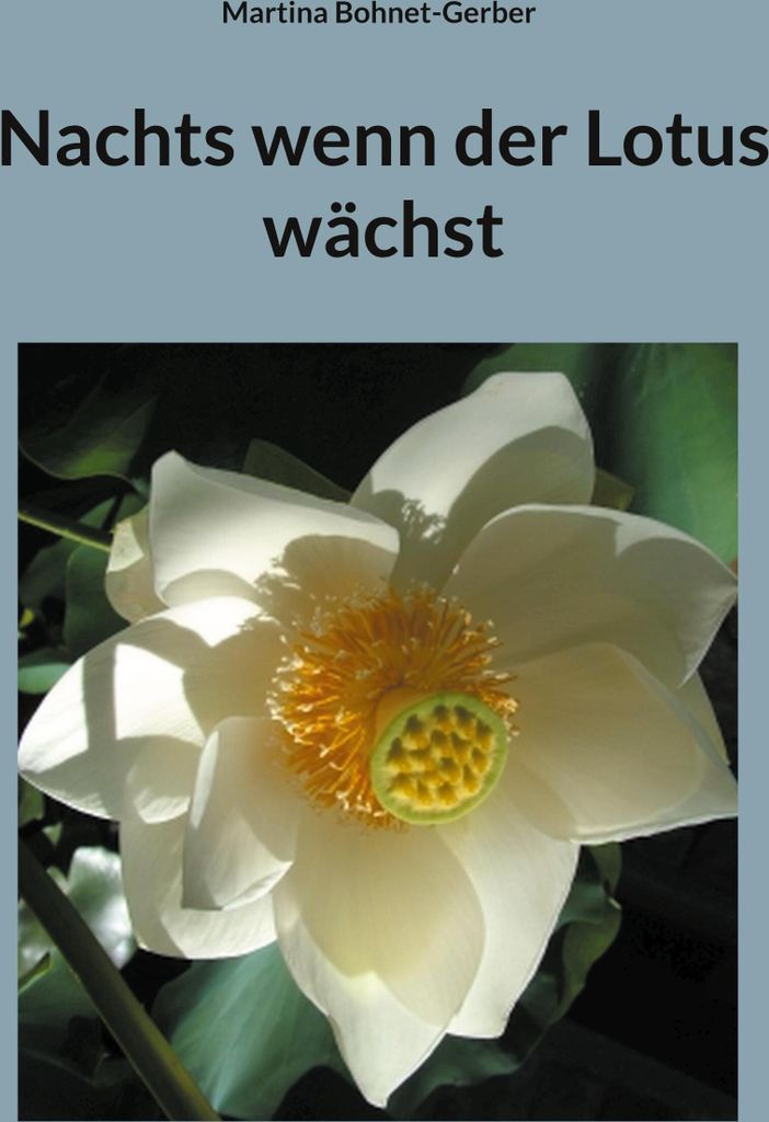 Nachts wenn der Lotus wächst