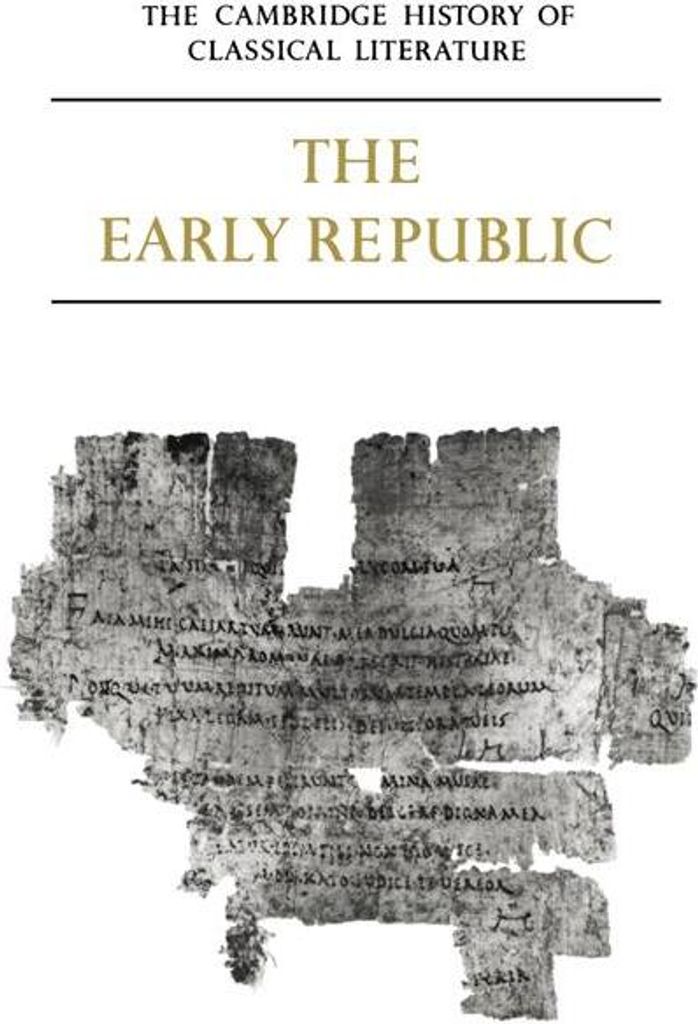 The Cambridge History of Classical Literature: , Kenney, J.,,
