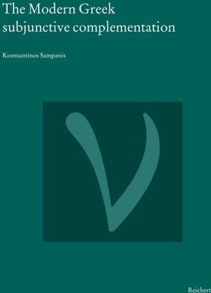 The Modern Greek subjunctive complementation