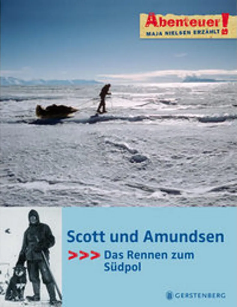 Biographie Scott und Amundsen livre histoire sur la conquête du Pôle