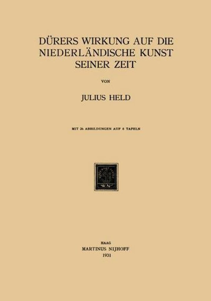 Dürers Wirkung auf die Niederländische Kunst Seiner Zeit