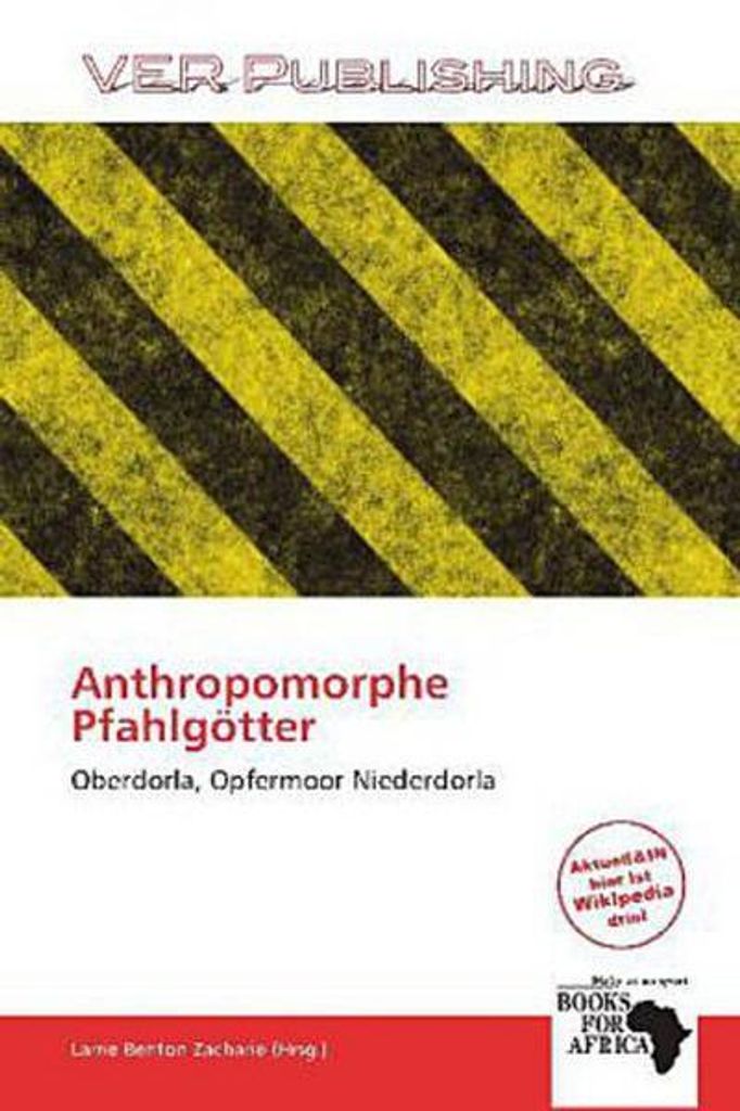 Anthropomorphe Pfahlgötter
