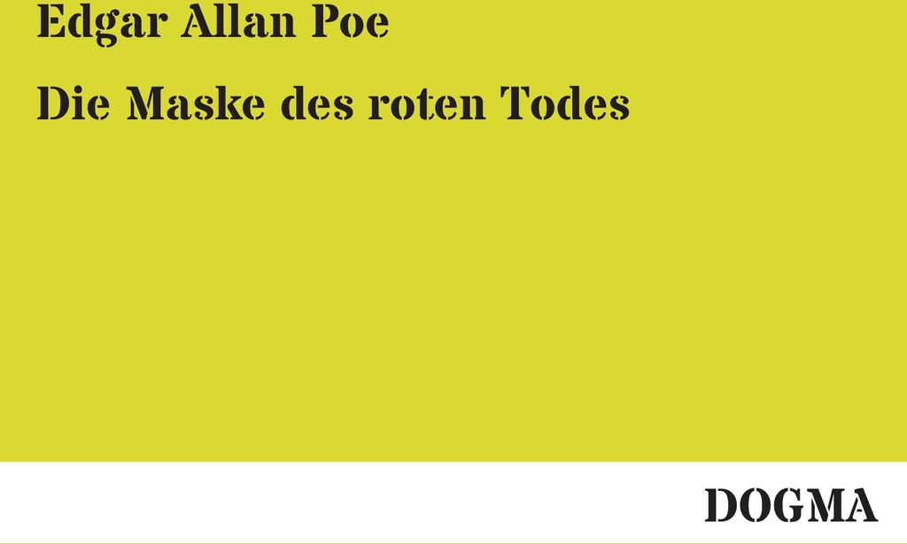 Die Maske des roten Todes