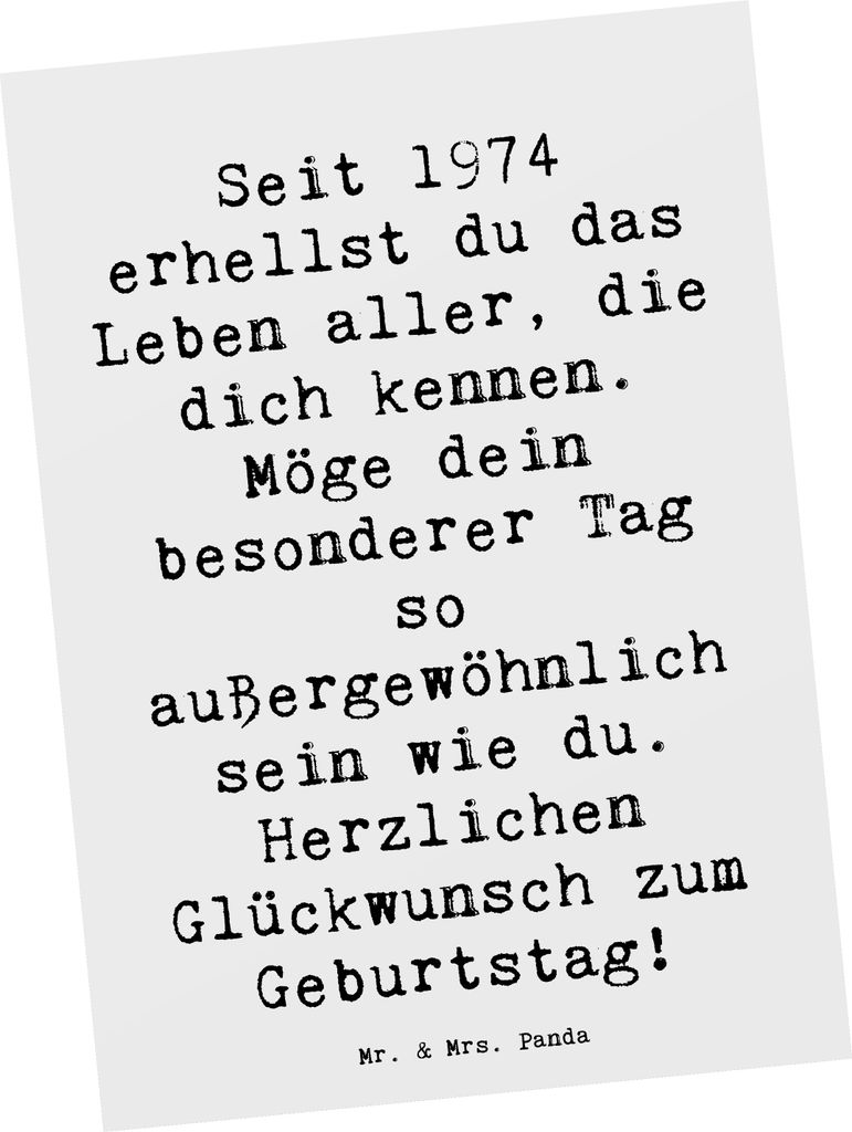 Mr. & Mrs. Panda Postkarte Spruch 1974 Geburtstag - Weiß - Geschenk, Ansichtskarte, Happy Birthday, Jubiläum, die dich kennen, Geburtstagsgeschen...