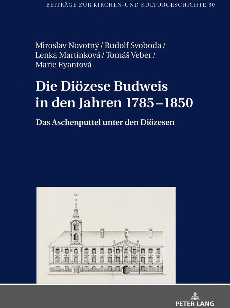 Die Diözese Budweis in den Jahren 1785-1850