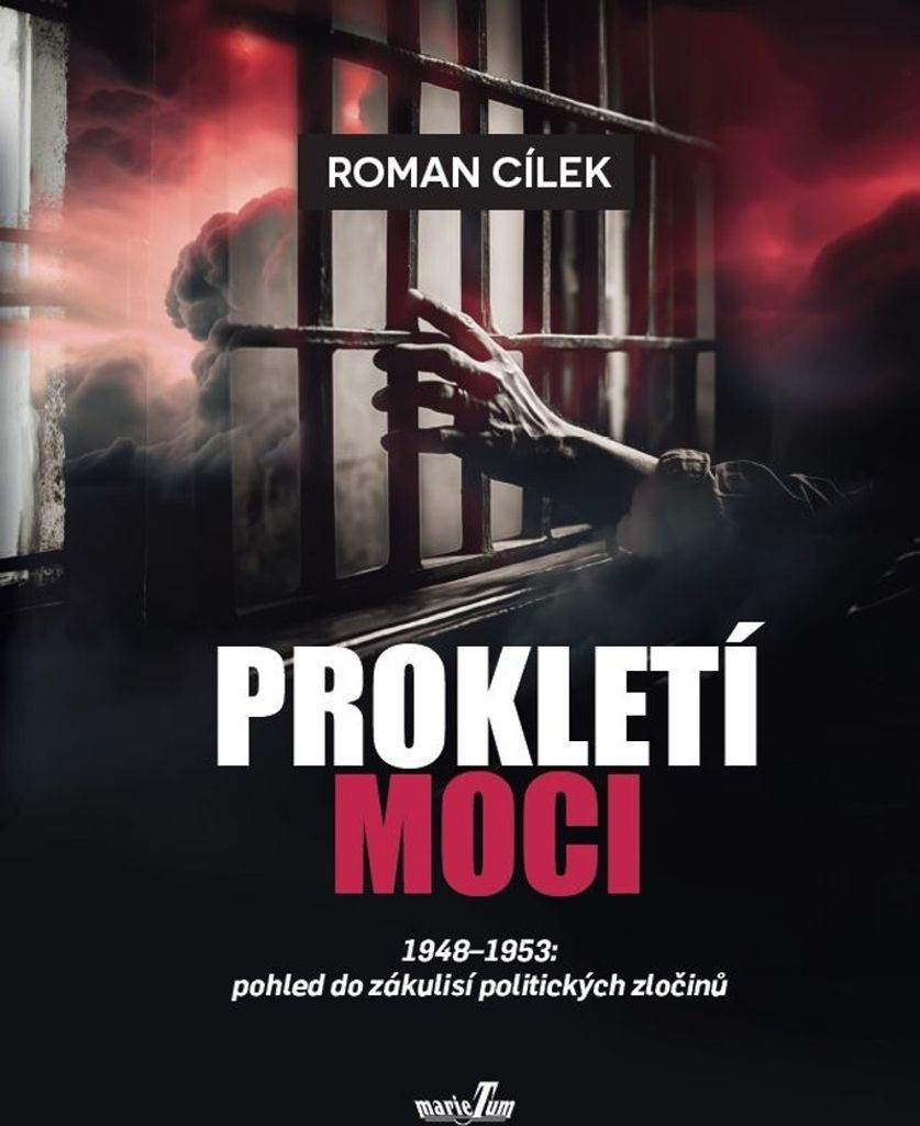 Prokletí moci | Roman Cílek