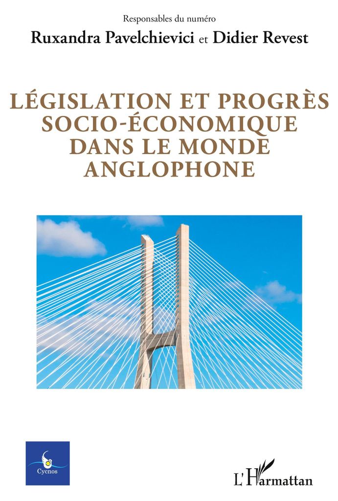 Législation et progrès socio-économique dans le monde anglophone