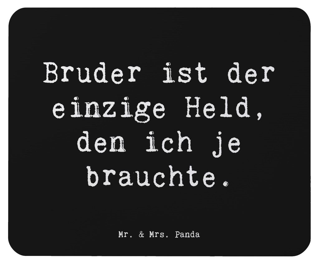 Mr. & Mrs. Panda Mousepad Spruch Bruder Held - Schwarz - Geschenk, laptop mauspad, Weihnachten, Mouse Pad, Tapferkeit, Bruderherz, Großer, herzerw...