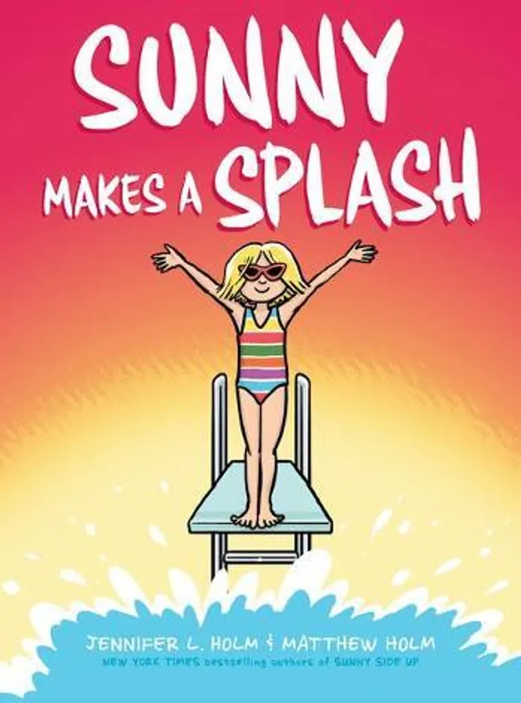 Sunny fait un splash : BD Roman Graphique Sunny 4 pour motiver la lecture
