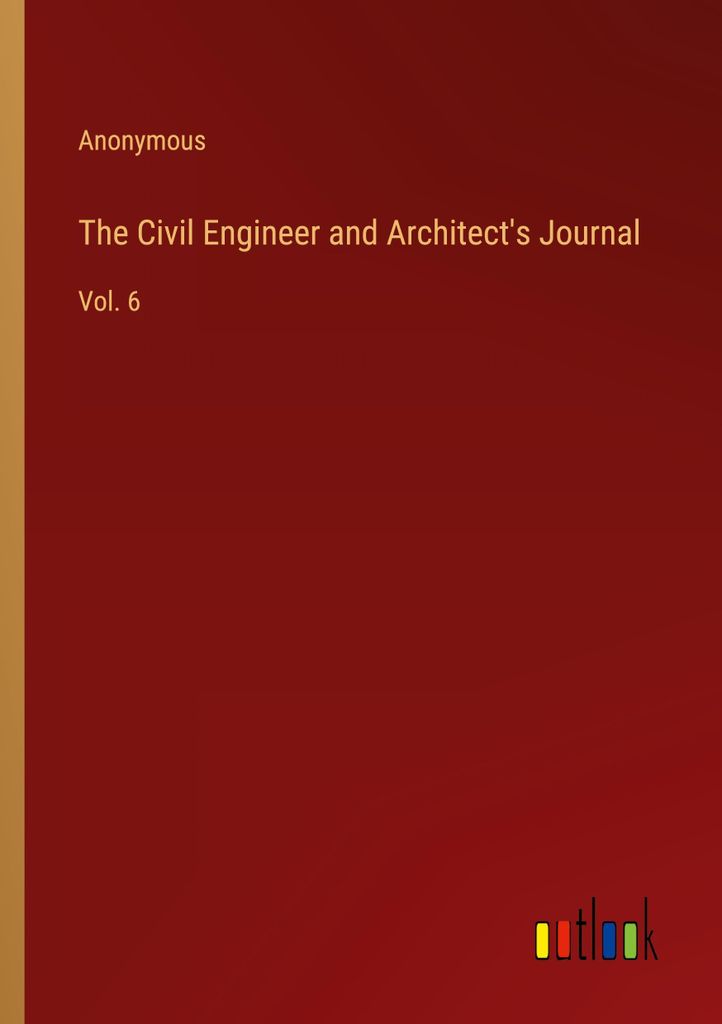 The Civil Engineer and Architect's Journal