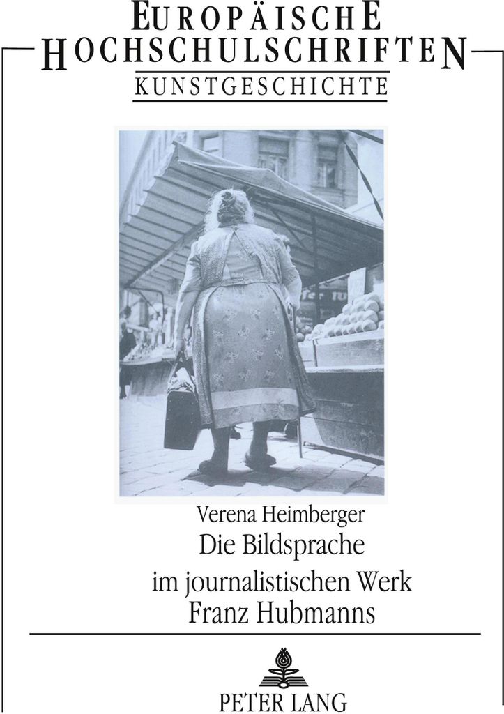 Die Bildsprache im journalistischen Werk Franz Hubmanns