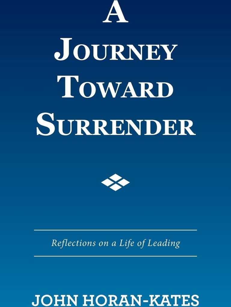 A Journey Toward Surrender