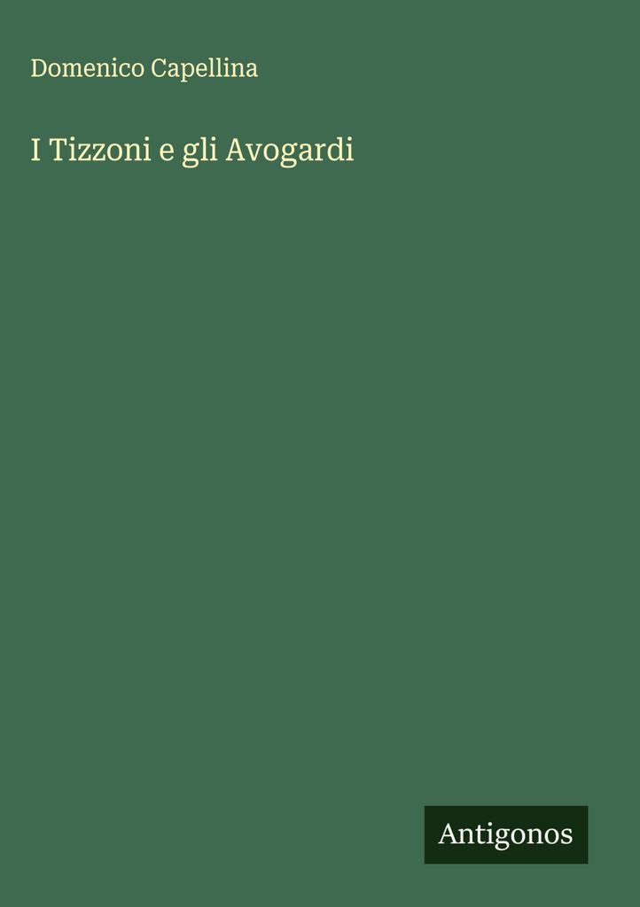 Die Tizzoni und die Avogardi