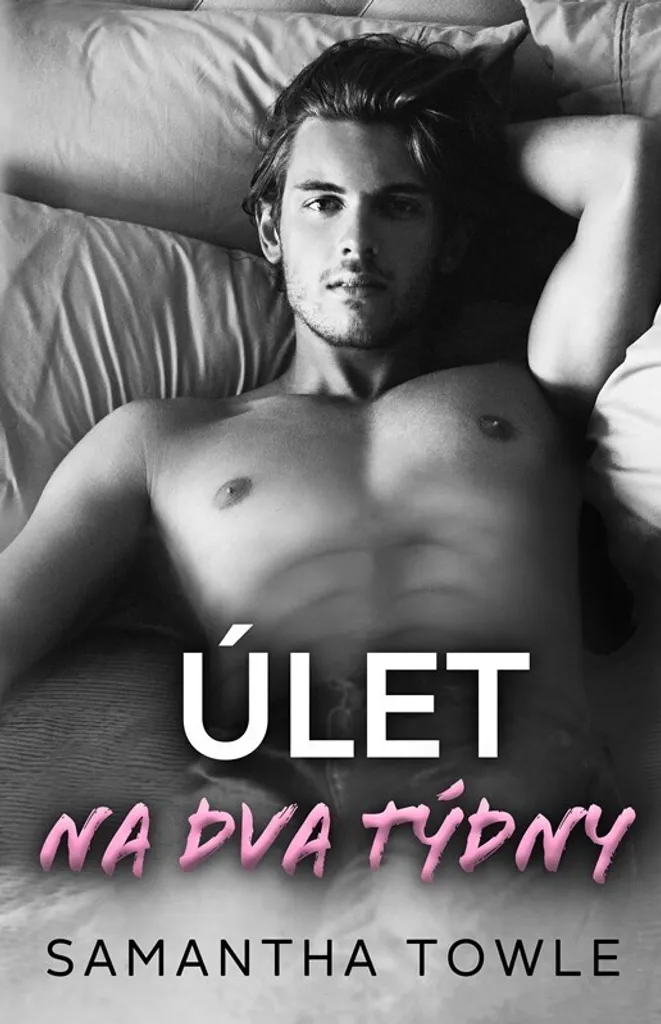 Livre Úlet na dva týdny par Samantha Towle en version brochée