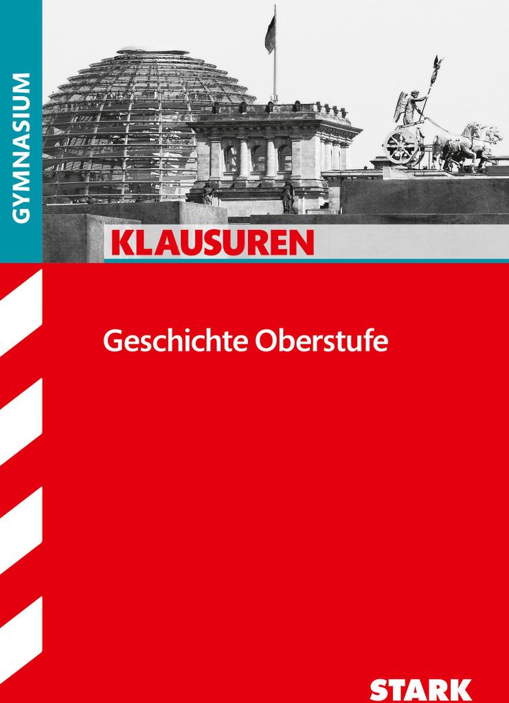 Klassenarbeiten Geschichte Oberstufe