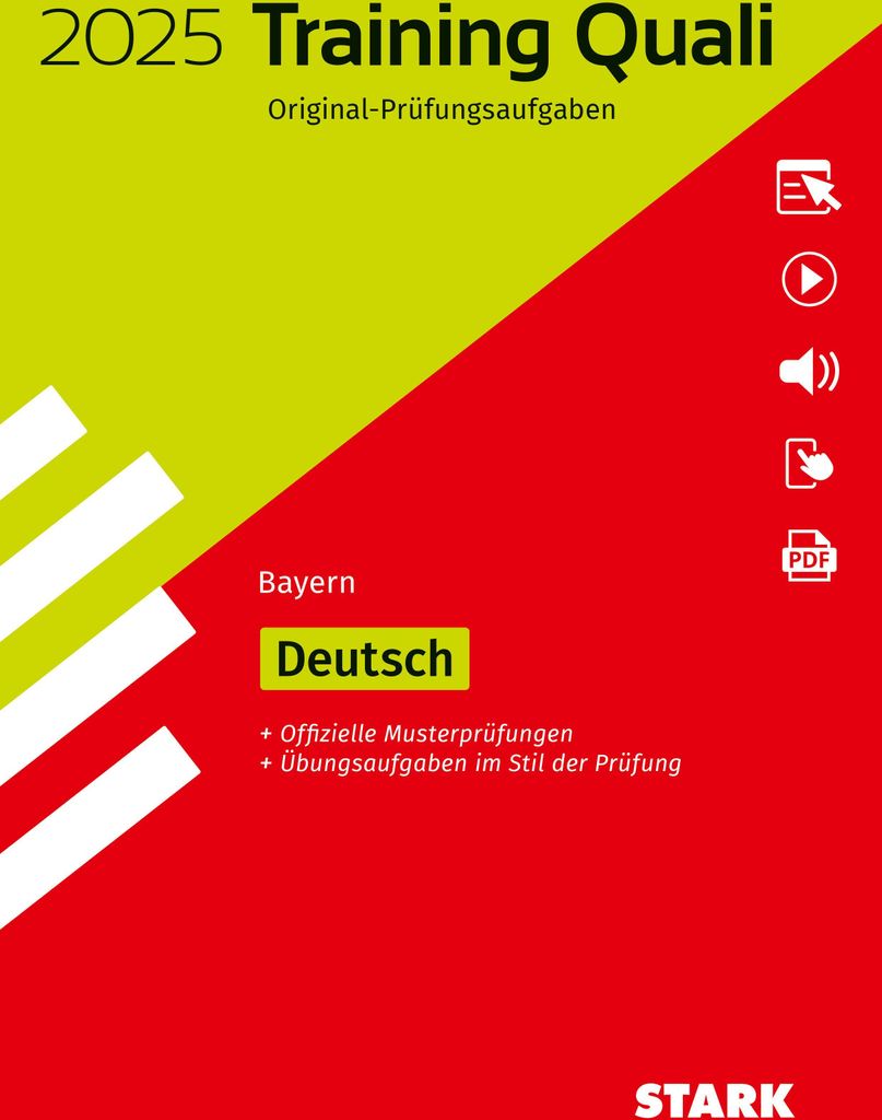 STARK Training Abschlussprüfung Quali Mittelschule 2025 - Deutsch 9. Klasse - Bayern