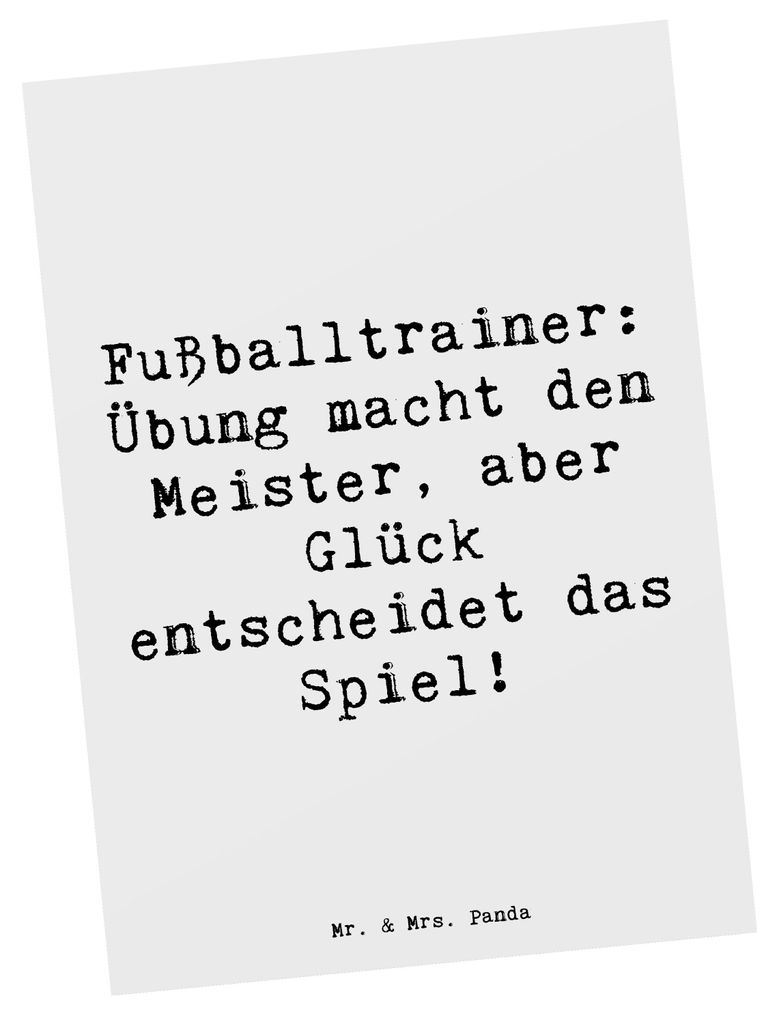 Mr. & Mrs. Panda Ansichtskarte Spruch Fußballtrainer Erfolgskick - Weiß - Geschenk, bildkarte, handgefertigte Geschenke, Kunstkarten, Motivation,...