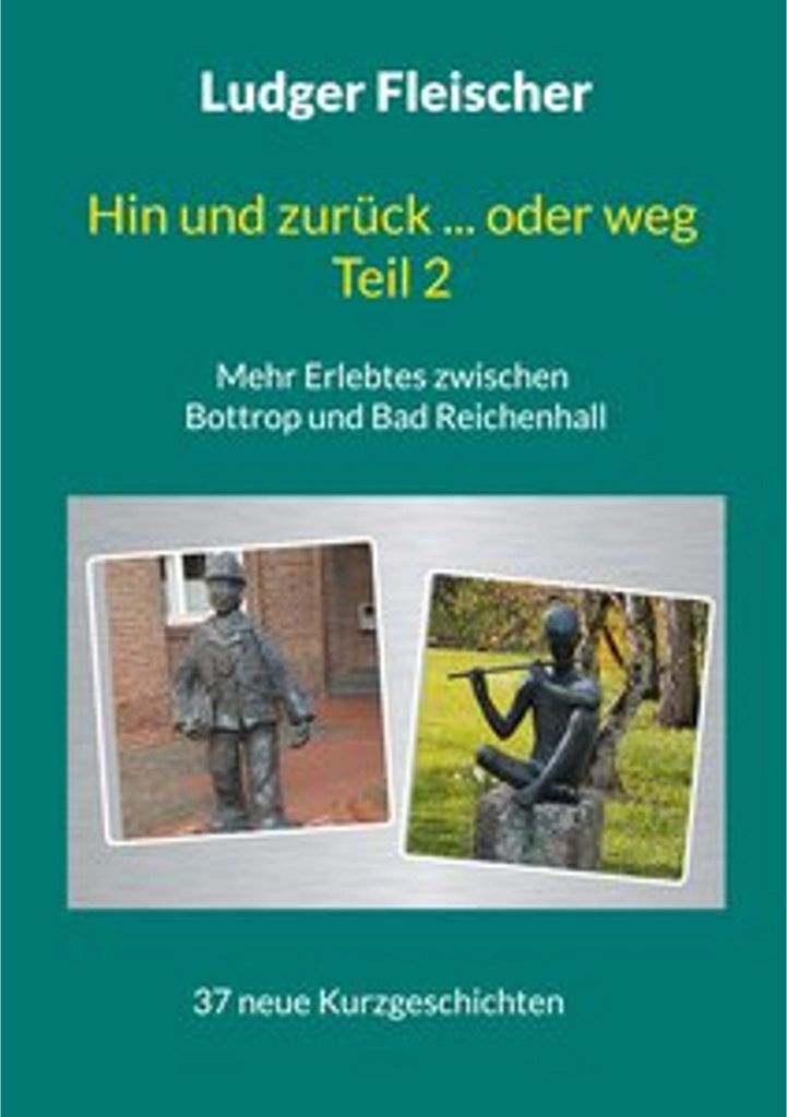 Hin und zurück ... oder weg Teil 2