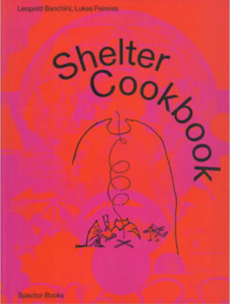 Livre de recettes Shelter Cookbook : Guide culinaire pour une cuisine saine