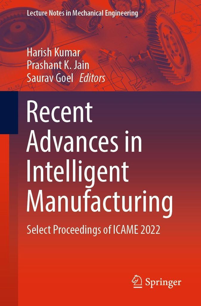 Recent Advances in Intelligent Manufacturing