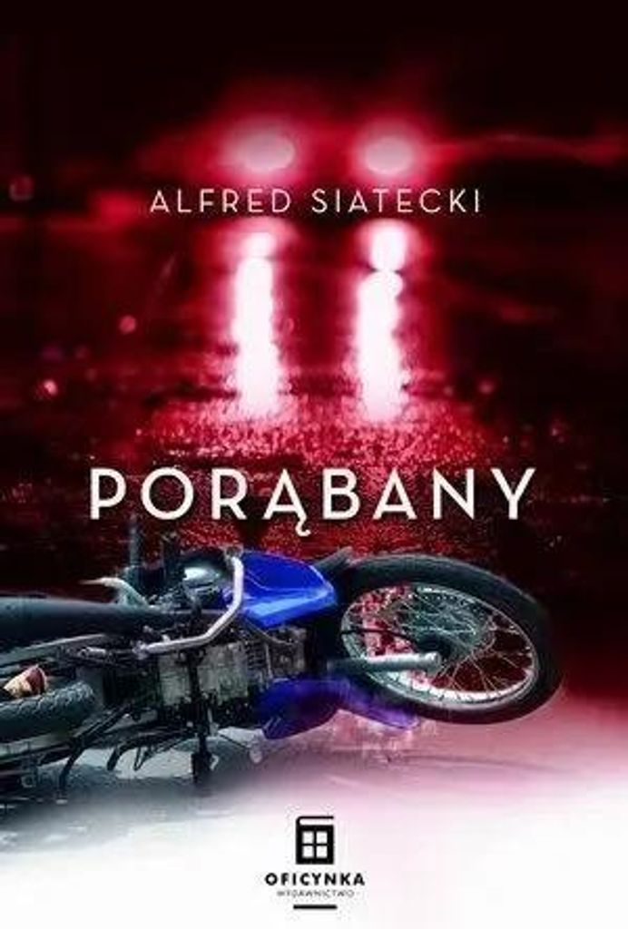 Porąbany T.2 - Alfred Siatecki