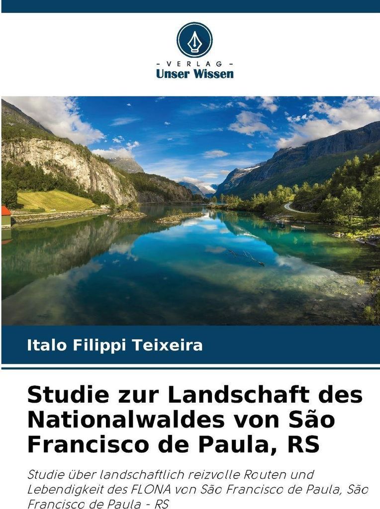 Studie zur Landschaft des Nationalwaldes von São Francisco de Paula, RS