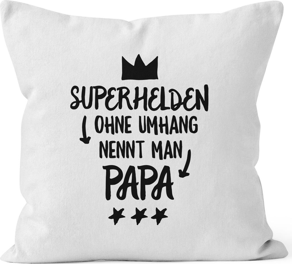 Superhelden ohne Umhang nennt man Papa Kissen-Bezug Kissen-Hülle Deko-Kissen 40x40 Baumwolle MoonWorks weiß unisize