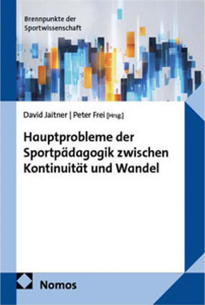 Pédagogie du Sport : Hauptprobleme der Sportpädagogik, Édition Étendue