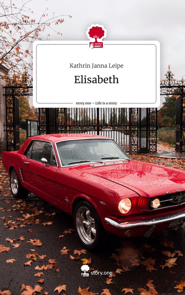 Elisabeth. Life is a Story - story.one