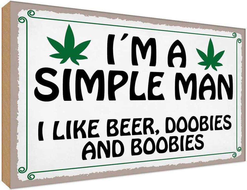 vianmo Holzschild 20x30 cm i ́m simple man like beer doobies Spruch Zitat