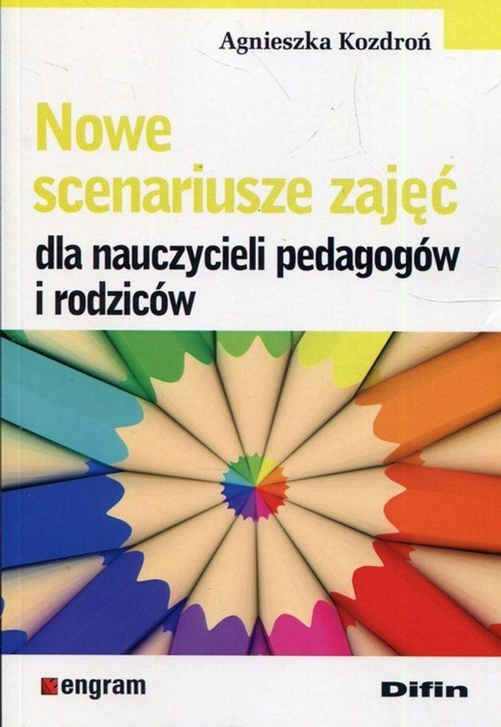 Scenariusze zajęć dla nauczycieli, pedagogów i rodziców