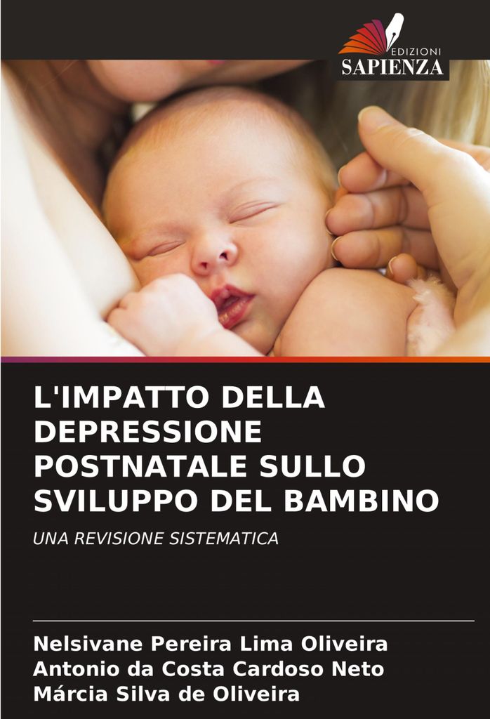 L'impatto Della Depressione Postnatale Sullo Sviluppo Del Bambino