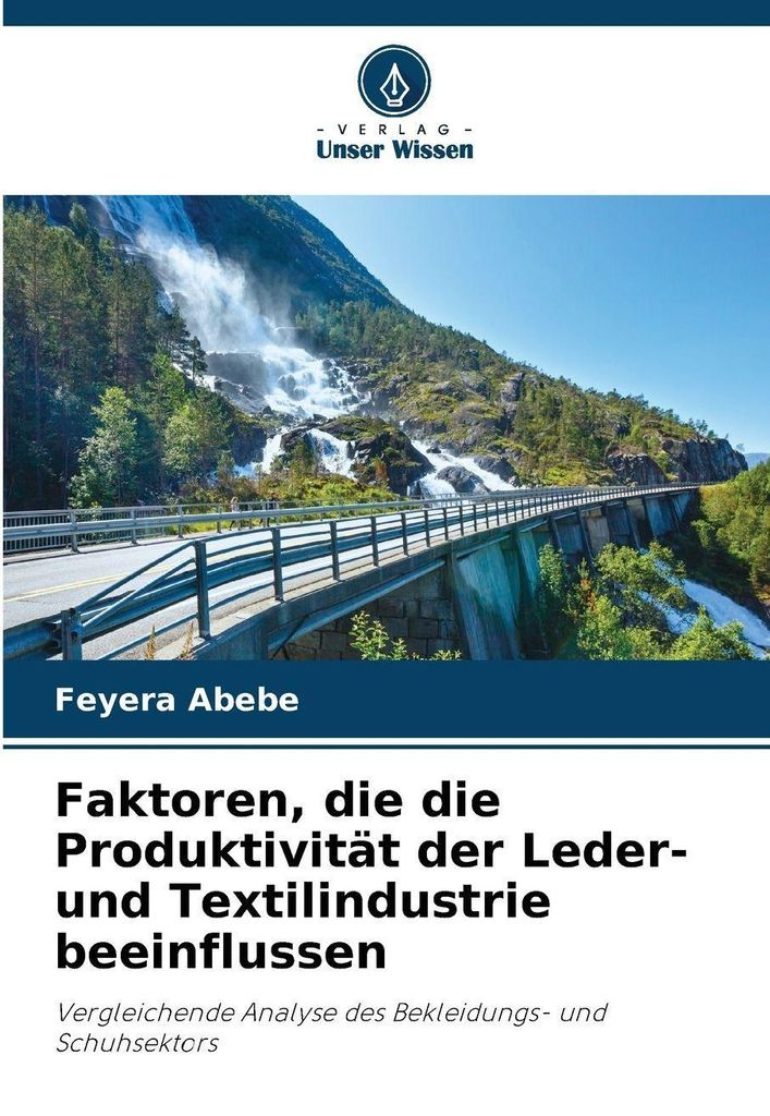 Faktoren, die die Produktivität der Leder- und Textilindustrie beeinflussen