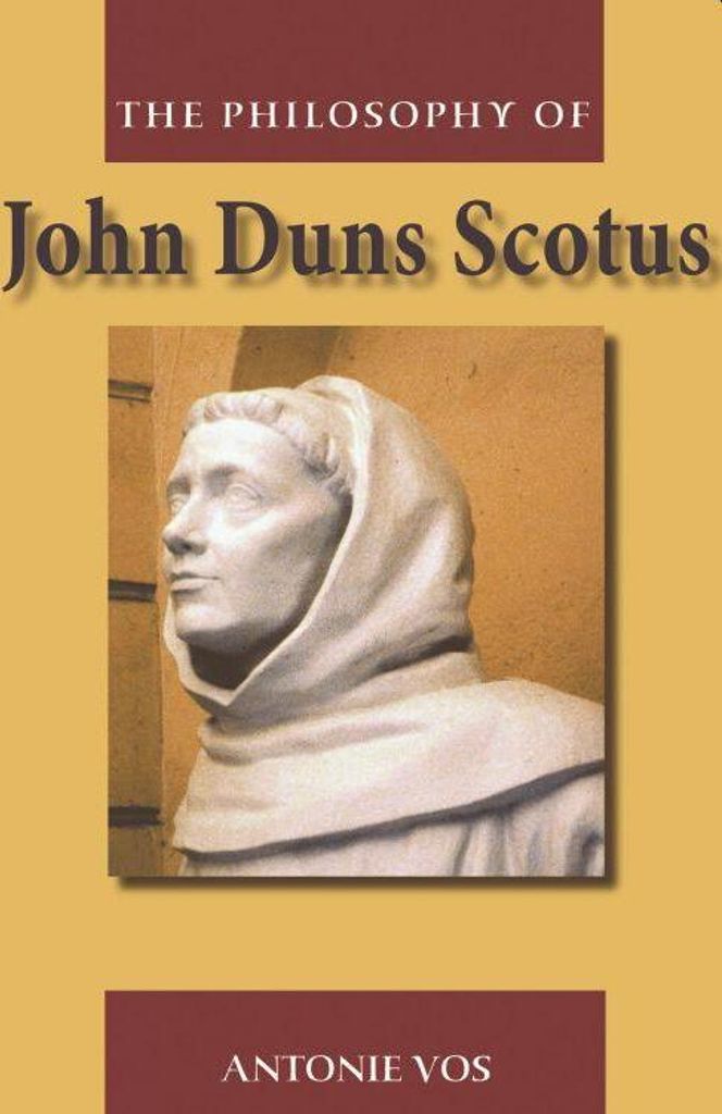 The Philosophy of John Duns Scotus