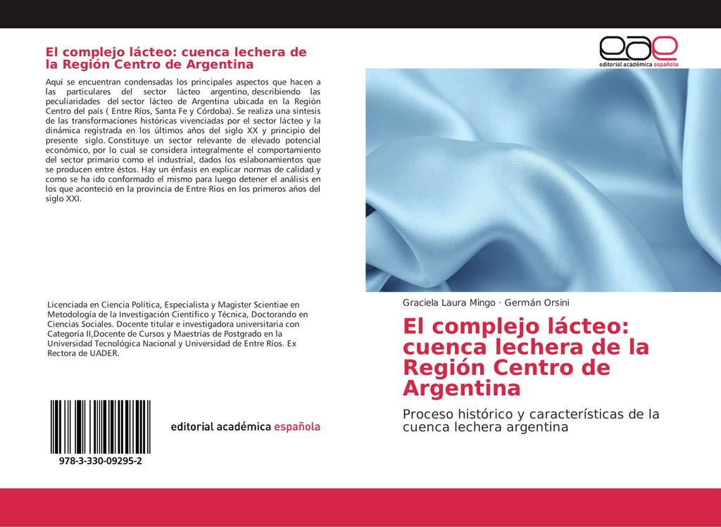 El complejo lácteo: cuenca lechera de la Región Centro de Argentina