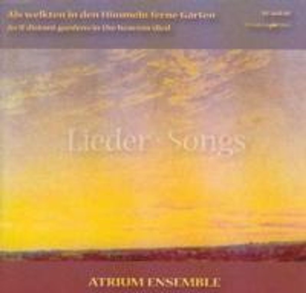 Atrium Ensemble: Als welkten In den Himmeln...